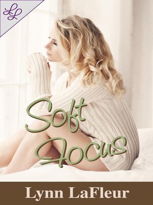 cover image of Soft Focus
